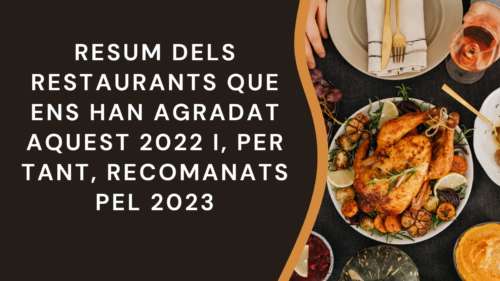 Resum restaurants 2022